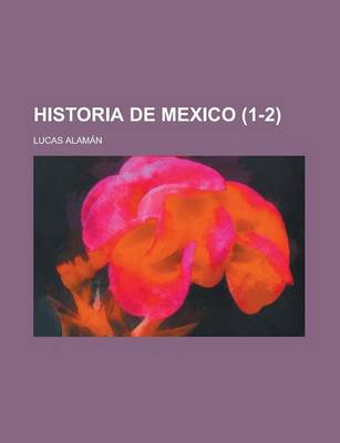 Book cover for Historia de Mexico (1-2)