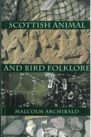 Cover of Scottish Animal and Bird Folklore