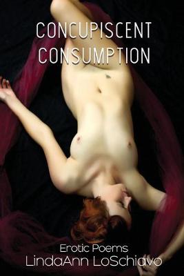 Book cover for Concupiscent Consumption