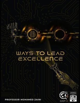 Book cover for 100 Ways to Lead Excellence