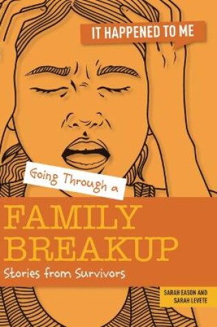 Cover of Going Through a Family Breakup