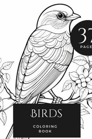 Cover of Birds Coloring Book - 35 Birds