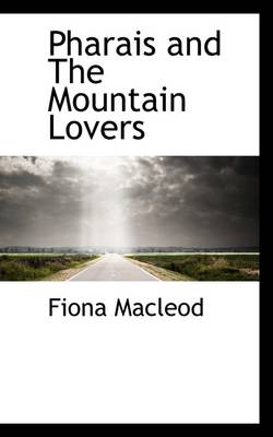 Book cover for Pharais and the Mountain Lovers