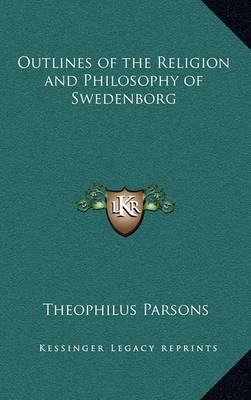 Book cover for Outlines of the Religion and Philosophy of Swedenborg