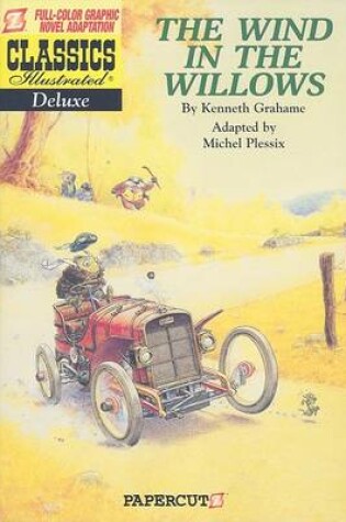 Cover of Classics Illustrated Deluxe #1: The Wind in the Willows