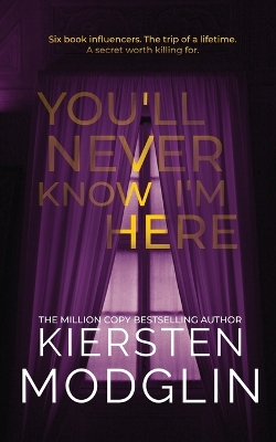 Book cover for You'll Never Know I'm Here