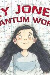 Book cover for Izzy Jones's Quantum World