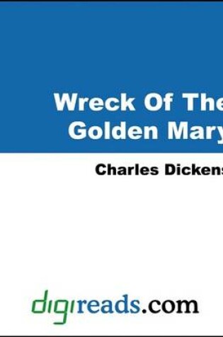 Cover of The Wreck of the Golden Mary