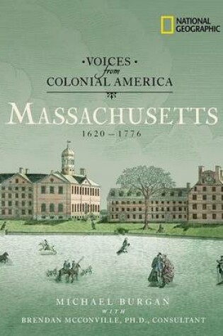 Cover of Voices from Colonial America: Massachusetts 1620-1776 (Direct Mail Edition)