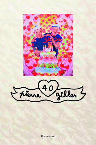 Cover of Pierre et Gilles: 40 (trade edition)