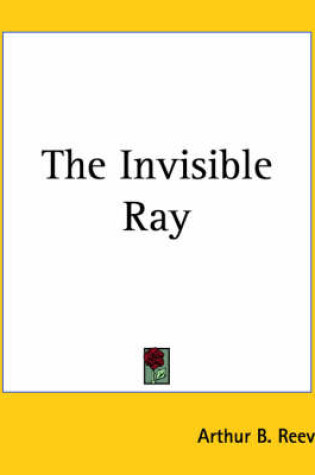 Cover of The Invisible Ray