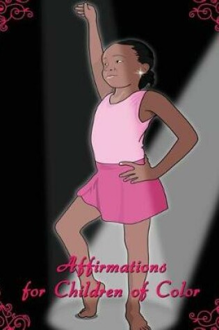 Cover of Affirmations for Children of Color Journal and Notebook