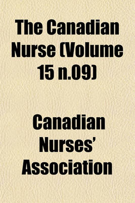 Book cover for The Canadian Nurse (Volume 15 N.09)