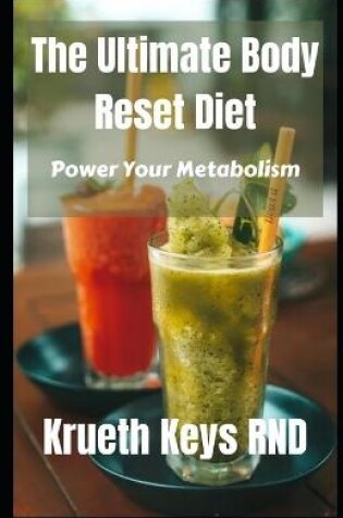 Cover of The Ultimate Body Reset Diet