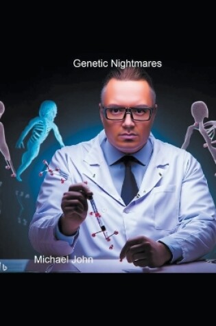 Cover of Genetic Nightmares