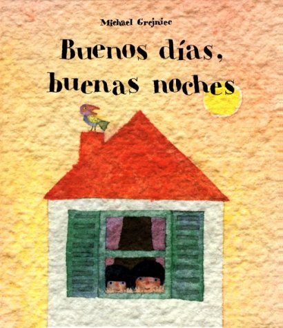 Book cover for Buenos Dias, Noches Sp Goo Mor Nig H