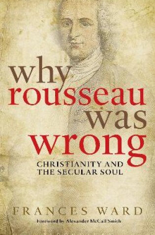 Cover of Why Rousseau was Wrong