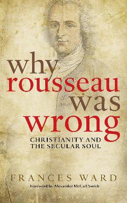 Book cover for Why Rousseau was Wrong