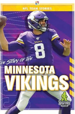 Cover of The Story of the Minnesota Vikings