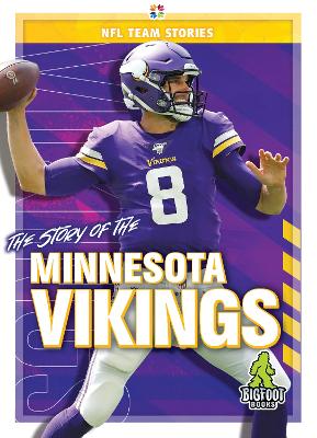 Book cover for The Story of the Minnesota Vikings