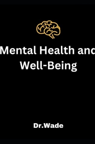 Cover of Mental Health and Well-Being