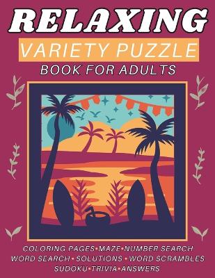 Book cover for Relaxing Variety Puzzle Book for Adults and Seniors