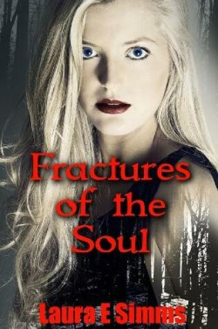 Cover of Fractures of the Soul