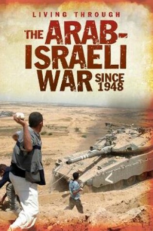 Cover of The Arab-Israeli War Since 1948