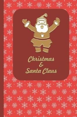 Book cover for Christmas & Santa Claus - Graph Paper Composition Notebook