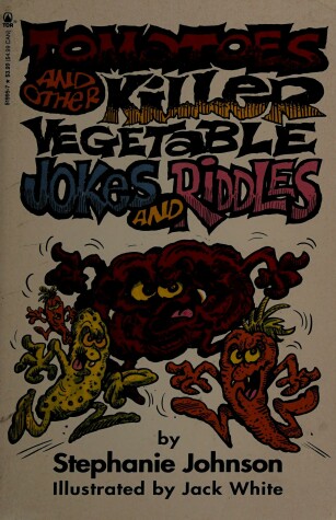 Cover of Tomatoes and Other Killer Vegetable Jokes and Riddles