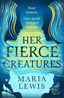 Book cover for Her Fierce Creatures