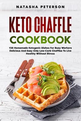 Book cover for Keto Chaffle Cookbook