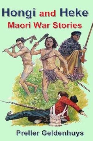 Cover of Hongi and Heke Maori War Stories