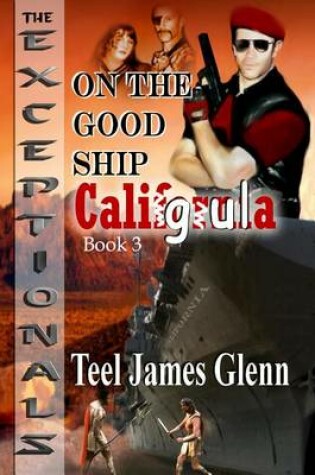 Cover of On the Good Ship Caligula