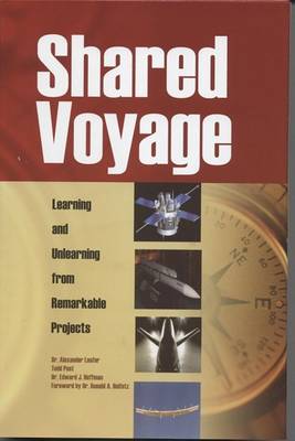 Book cover for Shared Voyage: Learning and Unlearning from Remarkable Projects