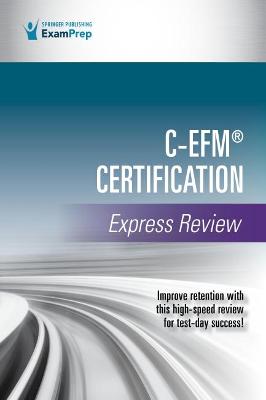 Book cover for C-EFM (R) Certification Express Review