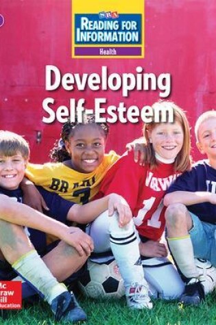 Cover of Reading for Information, Above Student Reader, Health - Developing Self-Esteem, Grade 5