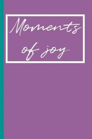 Cover of Moments Of Joy