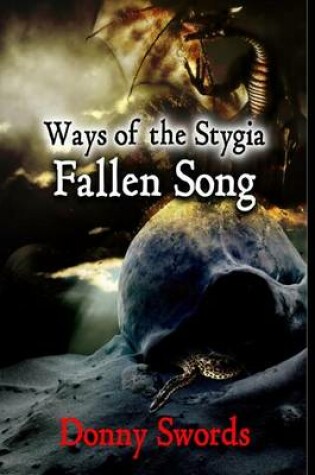 Cover of Ways of the Stygia- Fallen Song