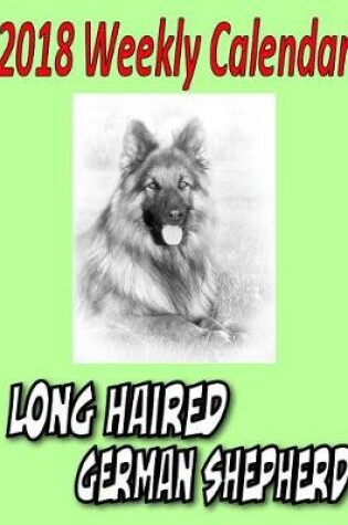 Cover of 2017 Weekly Calendar Long Haired German Shepherd