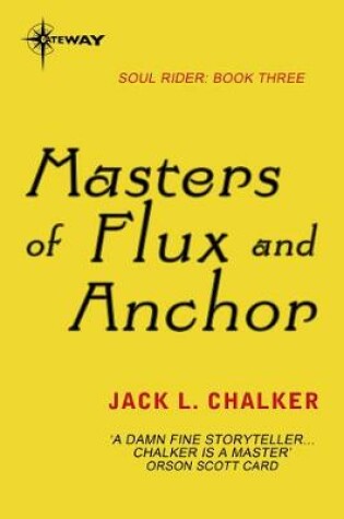 Cover of Masters of Flux and Anchor