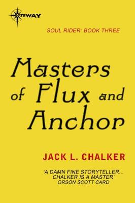 Book cover for Masters of Flux and Anchor