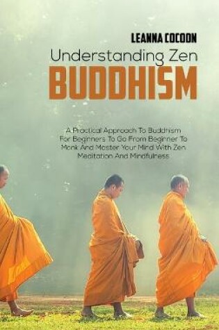 Cover of Understanding Zen Buddhism