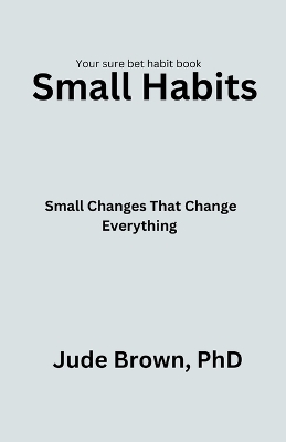 Book cover for Small Habits