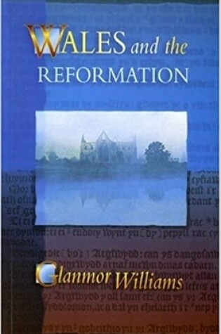 Cover of Wales and the Reformation