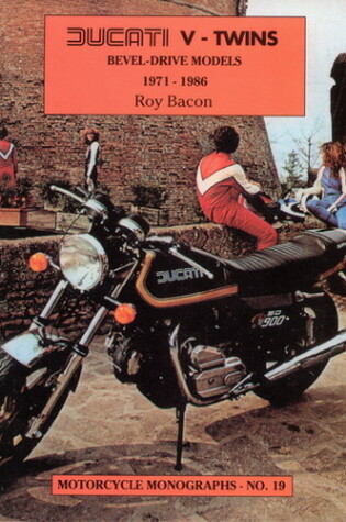 Cover of Ducati V-twins Bevel-drive Models, 1971-86