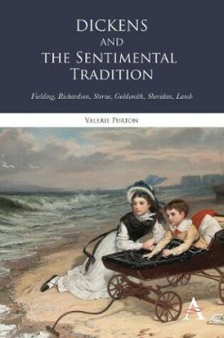 Cover of Dickens and the Sentimental Tradition