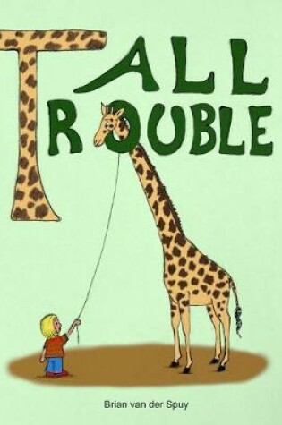 Cover of Tall Trouble