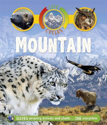 Cover of Life Cycles: Mountain