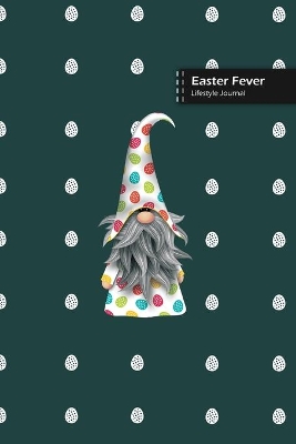 Book cover for Easter Fever Lifestyle Journal, Blank Write-in Notebook, Dotted Lines, Wide Ruled, Size (A5) 6 x 9 In (Olive Green)